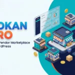 WooCommerce multi-vendor marketplace functionality Front-end vendor dashboard Independent vendor store pages Vendor product management Dokan Pro for WordPress